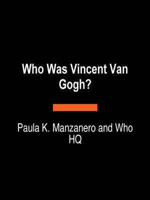 cover image of Who Was Vincent van Gogh?